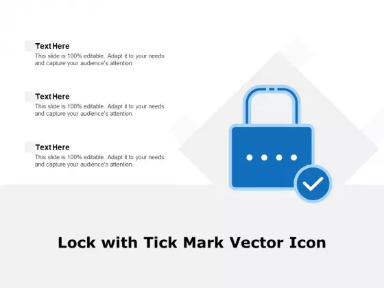 Lock With Tick Mark Vector Icon Ppt PowerPoint Presentation Model Graphics Template