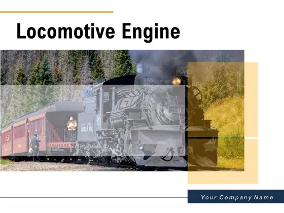 Locomotive Engine Great Britain Platform Vintage Stream Ppt PowerPoint Presentation Complete Deck