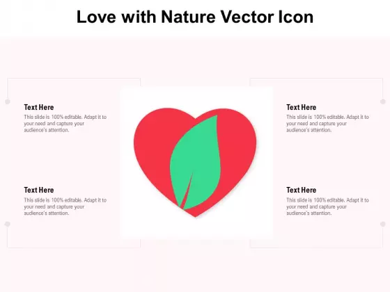 Love With Nature Vector Icon Ppt PowerPoint Presentation Slides Format PDF