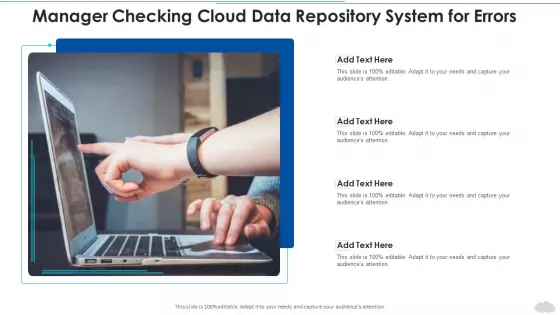 Manager Checking Cloud Data Repository System For Errors Slides PDF