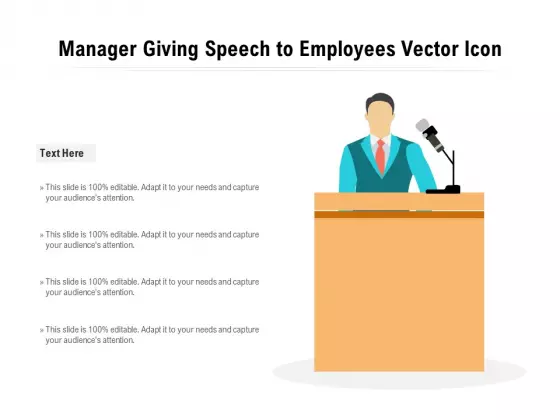 Manager Giving Speech To Employees Vector Icon Ppt PowerPoint Presentation Gallery Structure PDF