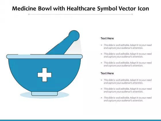 Medicine Bowl With Healthcare Symbol Vector Icon Ppt PowerPoint Presentation Show Tips PDF