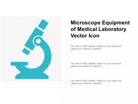 Microscope Equipment Of Medical Laboratory Vector Icon Ppt PowerPoint Presentation Show Graphics Tutorials