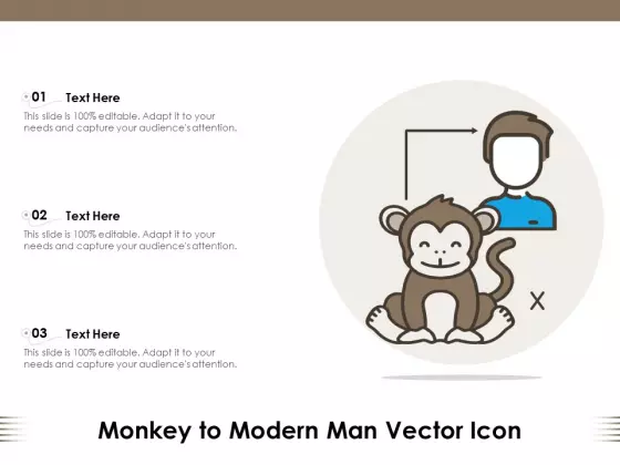 Monkey To Modern Man Vector Icon Ppt PowerPoint Presentation Summary Templates PDF