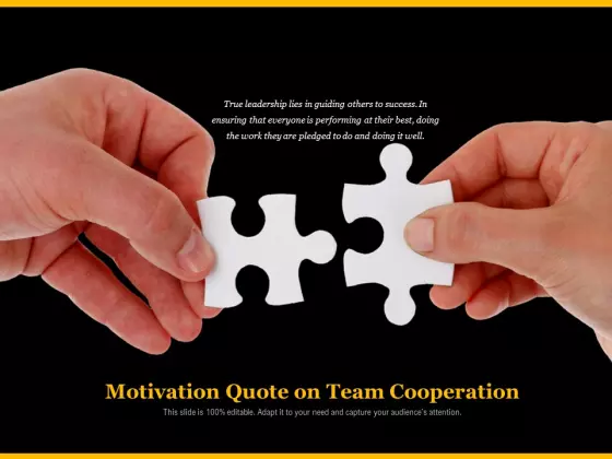 Motivation Quote On Team Cooperation Ppt PowerPoint Presentation Gallery Vector PDF