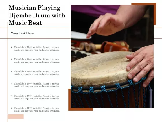 Musician Playing Djembe Drum With Music Beat Ppt PowerPoint Presentation File Summary PDF