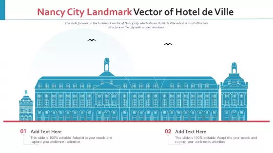 Nancy City Landmark Vector Of Hotel De Ville PowerPoint Presentation Ppt Template PDF