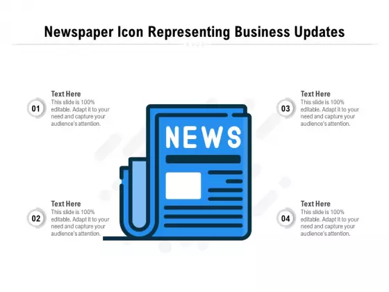 Newspaper Icon Representing Business Updates Ppt PowerPoint Presentation File Samples PDF