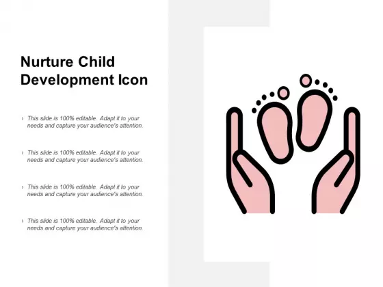 Nurture Child Development Icon Ppt PowerPoint Presentation File Rules