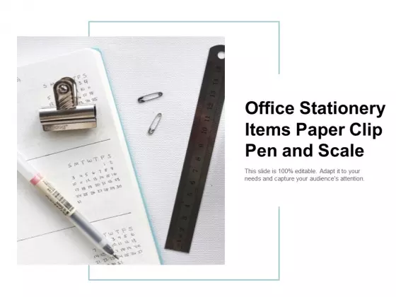 Office Stationery Items Paper Clip Pen And Scale Ppt Powerpoint Presentation Slides Smartart