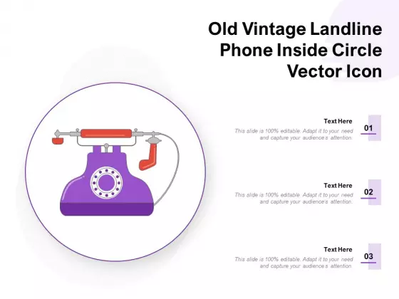 Old Vintage Landline Phone Inside Circle Vector Icon Ppt PowerPoint Presentation File Outline PDF