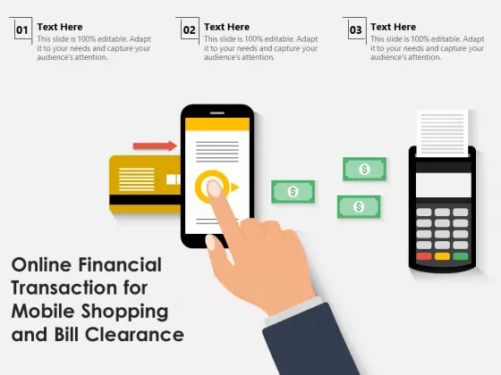 Online Financial Transaction For Mobile Shopping And Bill Clearance Ppt PowerPoint Presentation File Slides PDF