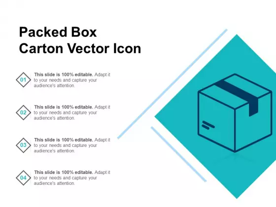 Packed Box Carton Vector Icon Ppt PowerPoint Presentation Infographics Examples PDF
