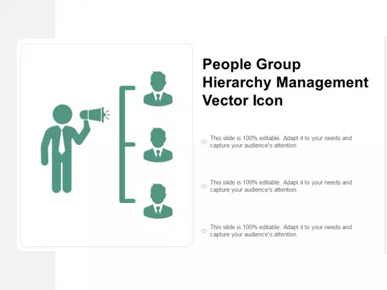 People Group Hierarchy Management Vector Icon Ppt PowerPoint Presentation Icon Gridlines