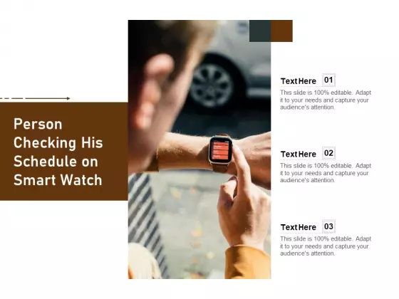 Person Checking His Schedule On Smart Watch Ppt PowerPoint Presentation Styles Graphics PDF