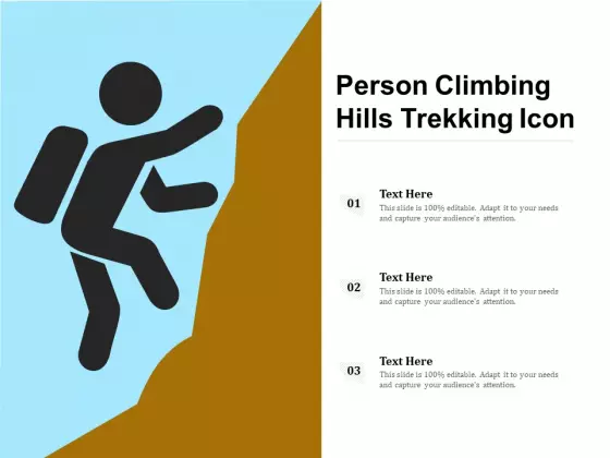 Person Climbing Hills Trekking Icon Ppt PowerPoint Presentation Gallery Graphics Design PDF
