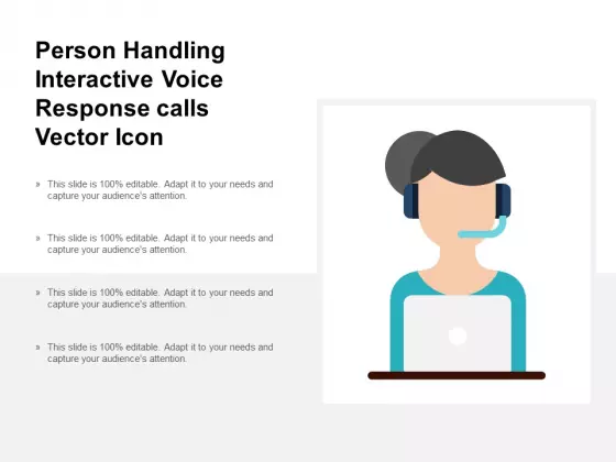 Person Handling Interactive Voice Response Calls Vector Icon Ppt PowerPoint Presentation Inspiration Visuals
