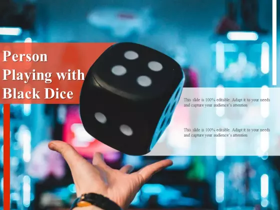 Person Playing With Black Dice Ppt PowerPoint Presentation Infographic Template Slide Download PDF