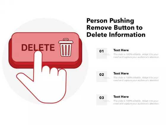 Person Pushing Remove Button To Delete Information Ppt PowerPoint Presentation Show Inspiration PDF