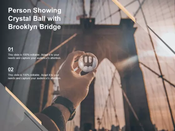 Person Showing Crystal Ball With Brooklyn Bridge Ppt PowerPoint Presentation File Icon PDF