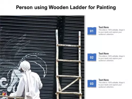 Person Using Wooden Ladder For Painting Ppt PowerPoint Presentation File Clipart PDF