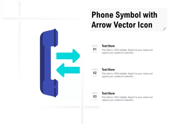 Phone Symbol With Arrow Vector Icon Ppt Infographics Tips PDF