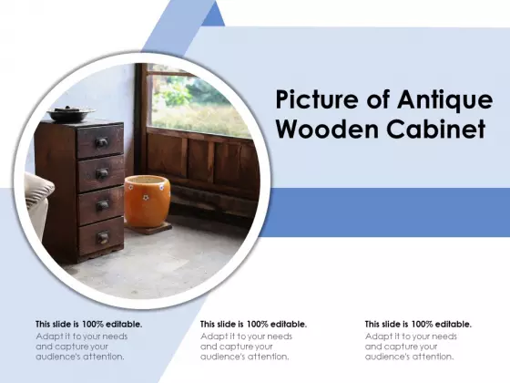Picture Of Antique Wooden Cabinet Ppt PowerPoint Presentation Pictures Slide