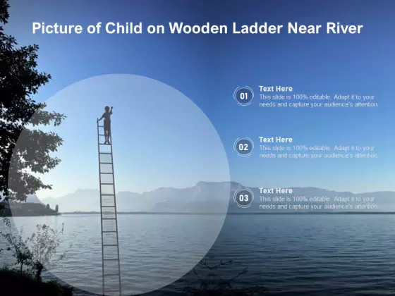 Picture Of Child On Wooden Ladder Near River Ppt PowerPoint Presentation Gallery Graphic Images PDF