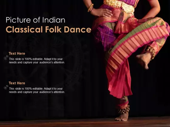 Picture Of Indian Classical Folk Dance Ppt Powerpoint Presentation Infographics Outline