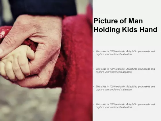 Picture Of Man Holding Kids Hand Ppt PowerPoint Presentation Layouts Slides
