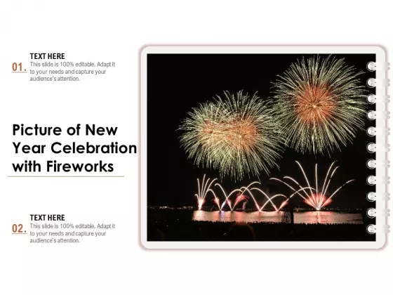 Picture Of New Year Celebration With Fireworks Ppt PowerPoint Presentation Model Inspiration PDF