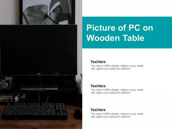 Picture Of PC On Wooden Table Ppt Powerpoint Presentation Gallery Shapes