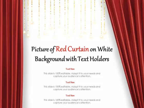 Picture Of Red Curtain On White Background With Text Holders Ppt PowerPoint Presentation Slides Files