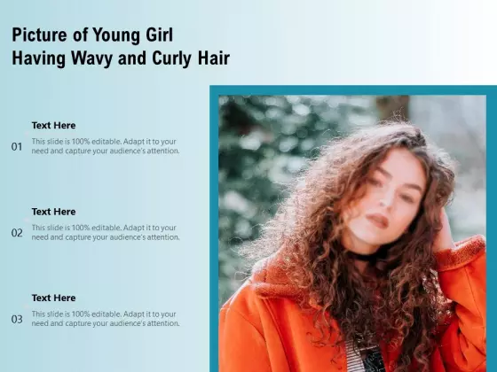 Picture Of Young Girl Having Wavy And Curly Hair Ppt PowerPoint Presentation Styles Shapes PDF