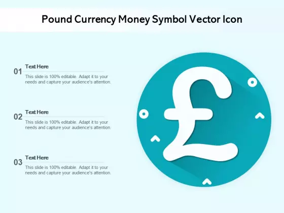 Pound Currency Money Symbol Vector Icon Ppt PowerPoint Presentation Ideas Rules PDF