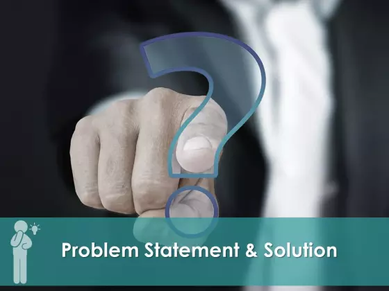 Problem Statement And Solution Ppt PowerPoint Presentation Complete Deck With Slides