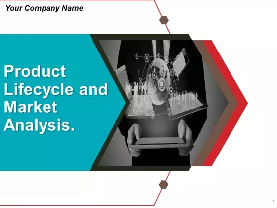 Product Lifecycle And Market Analysis Ppt PowerPoint Presentation Complete Deck With Slides