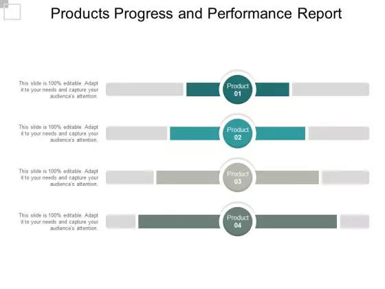 Products Progress And Performance Report Ppt PowerPoint Presentation Inspiration Display