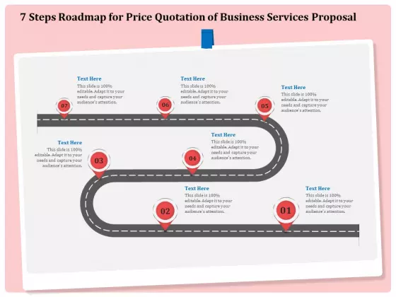 Professional 7 Steps Roadmap For Price Quotation Of Business Services Proposal Information PDF
