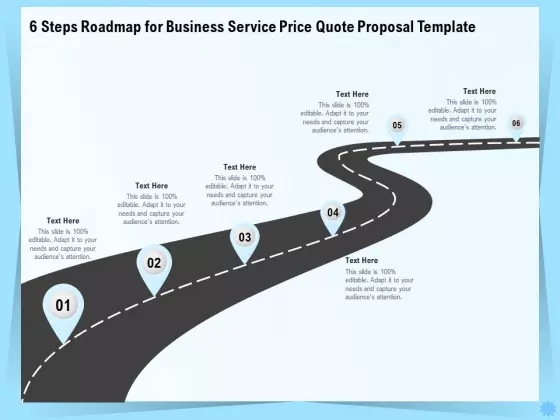 Professional Quotation Estimation Solutions 6 Steps Roadmap For Business Service Price Quote Proposal Background PDF