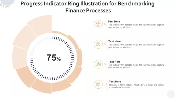 Progress Indicator Ring Illustration For Benchmarking Finance Processes Clipart PDF