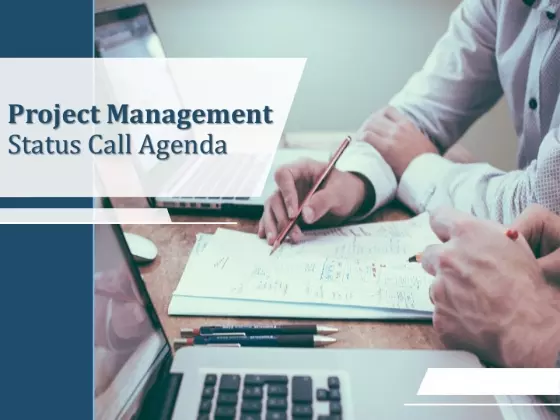 Project Management Status Call Agenda PPT PowerPoint Presentation Complete Deck With Slides