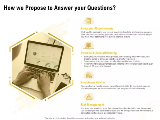 Proposal To Provide Financial Advisory And Bond How We Propose To Answer Your Questions Background PDF