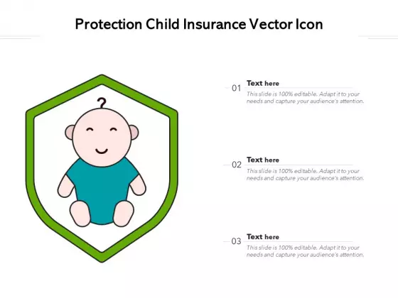 Protection Child Insurance Vector Icon Ppt PowerPoint Presentation Model Good PDF