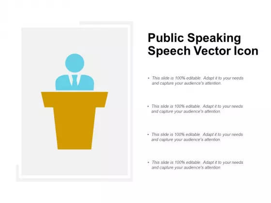 Public Speaking Speech Vector Icon Ppt PowerPoint Presentation Outline Slides