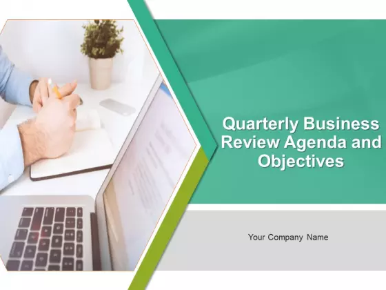 Quarterly Business Review Agenda And Objectives PowerPoint Presentation Complete Deck With Slides