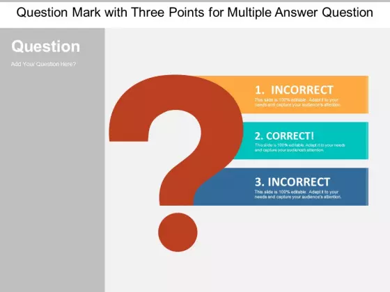 Question Mark With Three Points For Multiple Answer Question Ppt Powerpoint Presentation Pictures Example