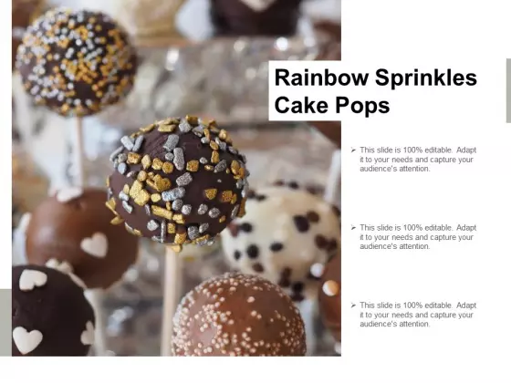 Rainbow Sprinkles Cake Pops Ppt PowerPoint Presentation Model Visual Aids