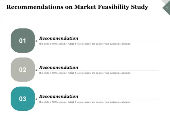 Recommendations On Market Feasibility Study Ppt PowerPoint Presentation Portfolio Graphics