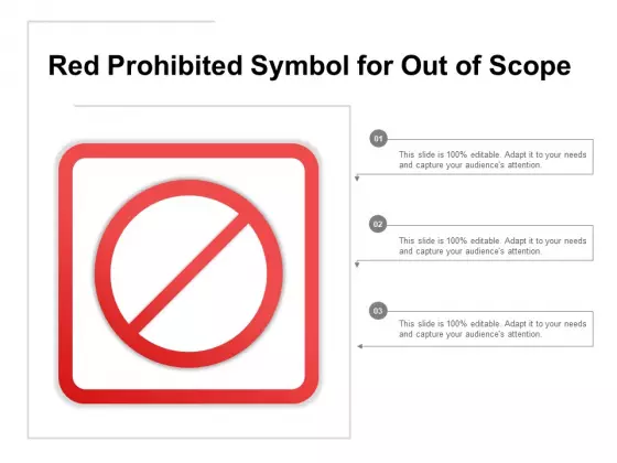 Red Prohibited Symbol For Out Of Scope Ppt PowerPoint Presentation Summary Brochure